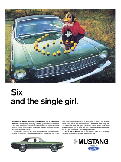 1966 Ford Ad Mustang "Six and the single girl."