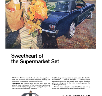 1966 Ford Ad Mustang “Sweetheart of the Supermarket Set.”