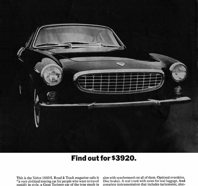 1966 Volvo 1800S Ad “What’s it like to own a $10,000 car? Find out for $3,920”