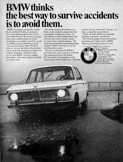 1967 BMW Ad "BMW thinks the best way to survive accidents is to avoid them."