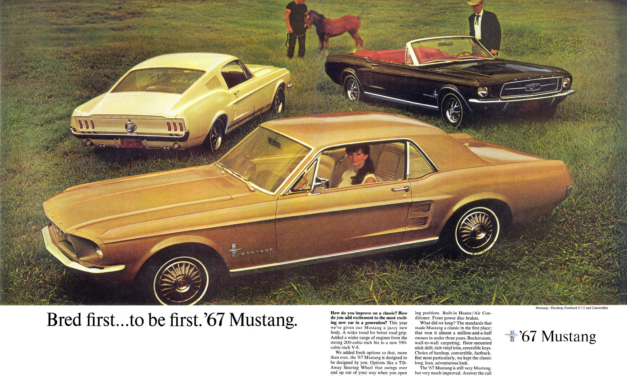 1967 Ford Ad Mustang, “Bred first…to be first. ’67 Mustang.”