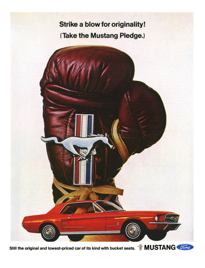 1967 Ford Ad Mustang Coupe, “Strike a blow for originality!”