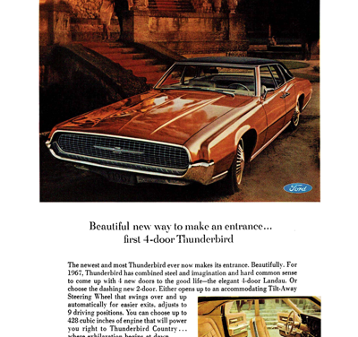 1967 Ford Ad Thunderbird “Beautiful new way to make an entrance.”