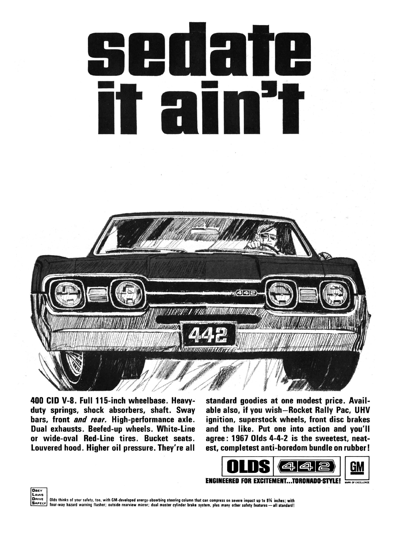 1967 442 Sedate It Ain't 11"x17"