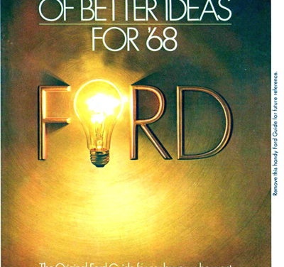 1968 Ford Ad Full Line, “Better Ideas for ’68”