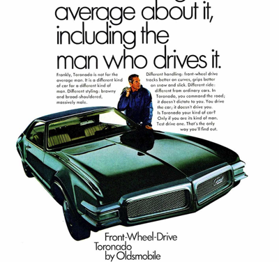 1968 Oldsmobile Ad Toronado “There’s Nothing Average About It”