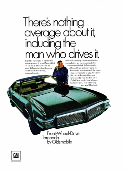 1968 Oldsmobile Ad Toronado "There's Nothing Average About It"