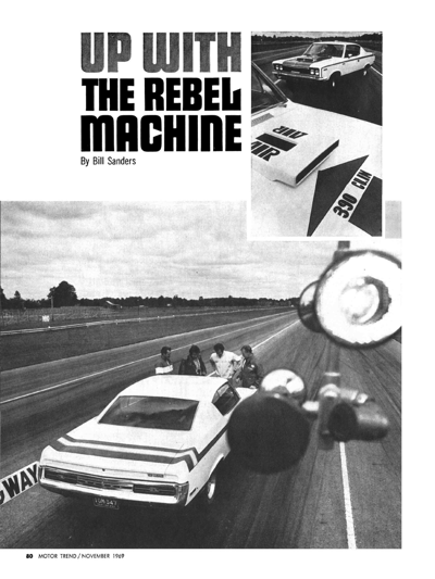 MT November 1969 - UP WITH THE REBEL MACHINE