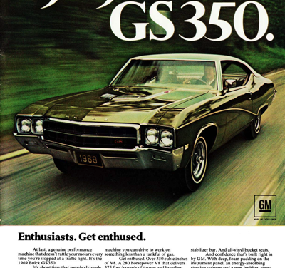1969 Buick Ad – GS 350 “Enthusiasts. Get Enthused”