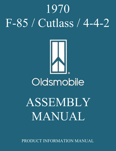 1970 Oldsmobile Assembly Manual – F85 / Cutlass / 442